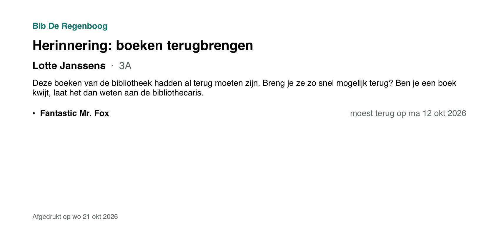 Een herinneringsbriefje voor een leerling.